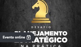Planejamento Estratégico na Prática